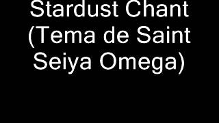 Stardust Chant Saint Seiya Omega Theme [upl. by Sulihpoeht906]