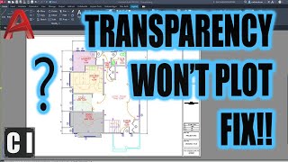 AutoCAD How to Make Objects Transparent  AutoCAD Transparency Wont Plot FIX  Quick and Easy [upl. by Anihpled]