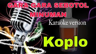 Gara gara sebotol minuman karaokeLagu dangdut karaoke sebotol minumanHRmusik [upl. by Oakley639]