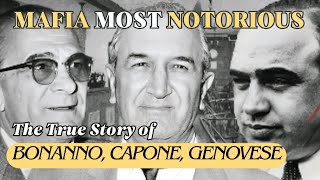 Mafia Most Notorious  Marathon  Part 1 Bonanno Capone Genovese [upl. by The414]