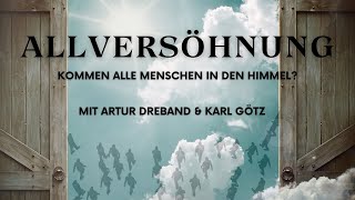 Allversöhnung  Kommen alle Menschen in den Himmel [upl. by Omsare]