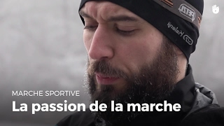 La passion de marcher  Marche Sportive [upl. by Zanlog945]