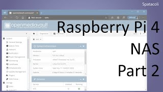 Raspberry Pi 4 NAS Part 2 [upl. by Zurn132]