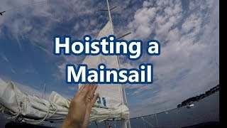 Hoisting a Mainsail  Sail Fanatics [upl. by Nafri256]