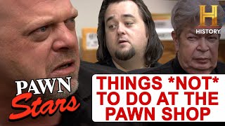 Pawn Stars 5 Things You Should NEVER Do At The Pawn Shop [upl. by Buckley]