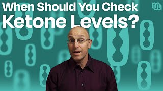 Ketogenic Diets and Ketone Levels When Should You Test for Best Results [upl. by Sackey535]