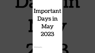 May 2023 Full List of important National and International Days  Special days in May 2023 [upl. by Paget]