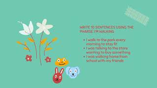 10 sentence using the phrase im walking [upl. by Remsen]