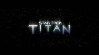 Star Trek Titan [upl. by Eaton789]