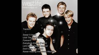 Westlife  Swear It Again EP [upl. by Livesay]