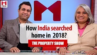 The Property Show Full Episode How India searched for Property in 2018 S01E08 [upl. by Snodgrass]