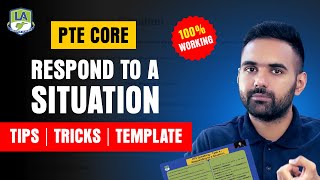 PTE Core Respond to a Situation Tips Tricks Template Explanation amp Strategies  Language Academy [upl. by Reema692]