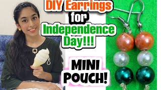 Mini Vlog 5  DIY Earrings for Independence Day🇮🇳  MINI POUCH Organization👝  Riyas Amazing World [upl. by Rezal]