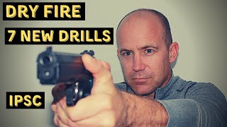 IPSC Dry Fire Training Drills  7 New drills to Practice at home [upl. by Cyprus507]