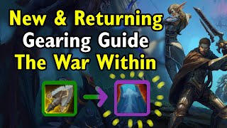 The War Within  New and Returning Gearing Guide  World of Warcraft Retail [upl. by Korrie372]