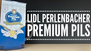 Lidl Perlenbacher Premium Pils Review  Have Lidl Stolen A March On Aldi With The Quality Of Beer [upl. by Razal]