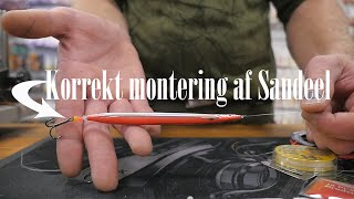 Korrekt montering af sandeel [upl. by Tohcnarf]