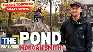 History of Pond Featuring Morgan Smith  Classic Toronto Skate Spots [upl. by Enined]