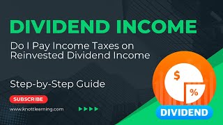 Do I Pay Taxes on Reinvested Dividend Income [upl. by Dicky]