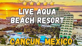 Live Aqua Beach Resort Cancun  Cancun Mexico AllInclusive Resort [upl. by Eladnwahs866]