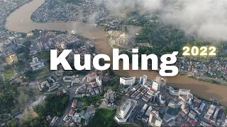 Kuching is Developing  2022 Sarawak Malaysia [upl. by Peterson10]