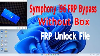 Symphony i96 FRP Reset File Without Box Download Symphony i96 FRP Bypass [upl. by Stesha]