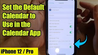 iPhone 12 How to Set the Default Calendar to Use in the Calendar App [upl. by Eneri]