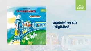 Jiří Kahoun  O mašinkách čte Václav Kopta upoutávka [upl. by Philps]