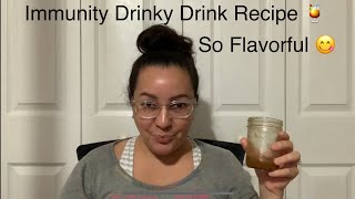 Immunity Drinky Drink Recipe🍹 [upl. by Iorio843]