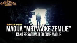 MAGIJA quotMRTVAČKE ZEMLJEquot [upl. by Okomom]