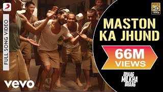 Maston Ka Jhund Full Video  Bhaag Milkha BhaagFarhan AkhtarDivya KumarPrasoon Joshi [upl. by Edalb]