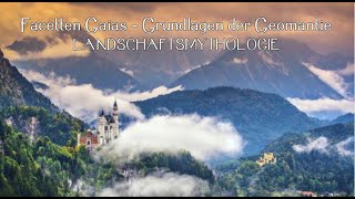 Facetten Gaias – Grundlagen der Geomantie Die Landschaftsmythologie [upl. by Alebasi267]