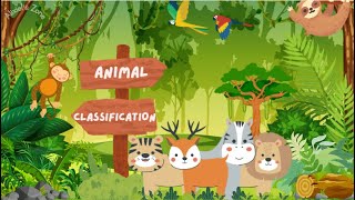 Classification of Animals [upl. by Tegdirb]