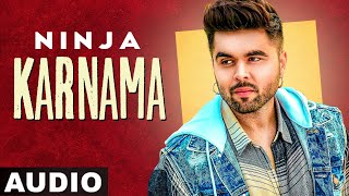 Karnama Full Audio  Ninja Ft Himanshi Khurana  Latest Punjabi Songs 2021  Speed Records [upl. by Iman565]