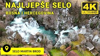 Najljepše Selo u Bosni i Hercegovini Martin Brod [upl. by Vokay]