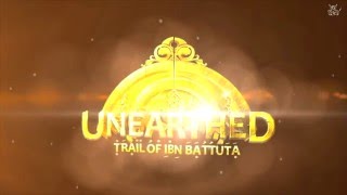 UnearthedTrail Of Ibn Battuta  Индийский Анчартед [upl. by Brendan226]