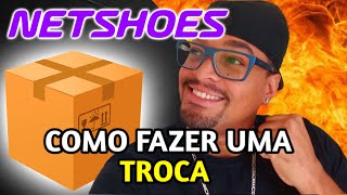 Como Fazer Uma Troca Na Netshoes 2023  Dúvidas [upl. by Sibeal49]