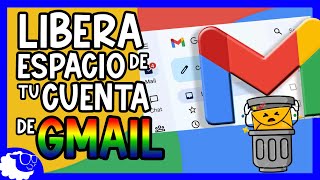 Como Liberar Espacio de tu Correo de Gmail  ¡GOOGLE FOTOS ESTÁ LLENO [upl. by Rebecca117]