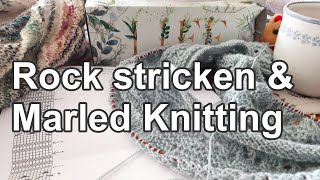 Rock stricken amp Marled Knitting  Strickpodcast 73 [upl. by Viki]