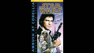 STAR WARS Ambush At Corellia  Full Unabridged Audiobook CORELLIAN TRILOGY BOOK 1 [upl. by Gilbertina309]