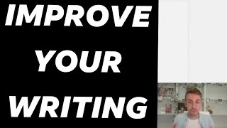 Improve Your Writing Instantly [upl. by Aisital]