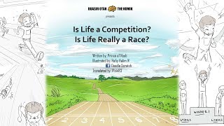 Is Life a Competition Is Life Really a Race [upl. by Reinhardt]