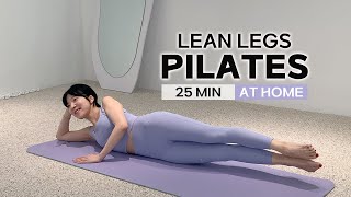 25 MIN LEG SLIMMING PILATES WORKOUT  Tone Thighs amp Sculpt Lean Legs No Equipment [upl. by Condon]