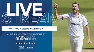 🔴 LIVE  Warwickshire v Surrey  County Championship  Day One [upl. by Spragens]