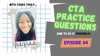 How to do CTA practice questions  Follow my advice and avoid EMOTIONAL DAMAGE [upl. by Releehw994]