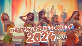 THE BEST KPOP SONGS OF 2024 SO FAR [upl. by Hsirehc]