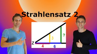 2 Strahlensatz  Erklärung mit AufgabenLösung [upl. by Ahseinet]