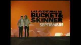 Promo Las aventuras de Bucket amp Skinner  Pronto [upl. by Goetz]