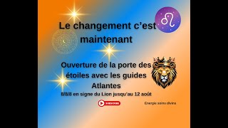 Le changement c’est maintenantkarmaguidanceénergiemessageatlantesspiritualité [upl. by Ahseenat368]