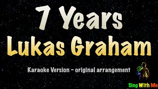 Lukas Graham  7 Years New Karaoke Version [upl. by Niehaus]